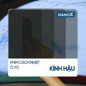 Dán phim cách nhiệt kính hậu