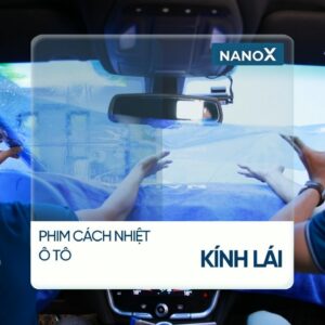 Dán phim cách nhiệt kính lái chống nắng nóng